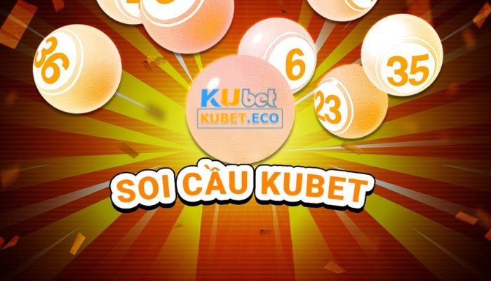 Soi cầu Kubet có uy tín không?